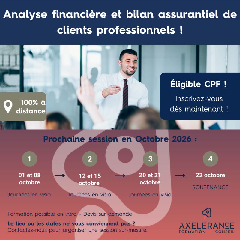 Inscriptions ouvertes — Analyse financière et bilan assurantiel de clients professionnels